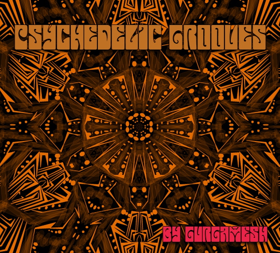 Gurgamesh - Psychedelic Grooves